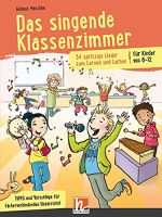 Liederbuch: Das singende Klassenzimmer