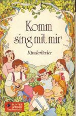 Liederbuch: Komm, sing mit mir