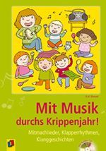 Liederbuch: Mit Musik durchs Krippenjahr!