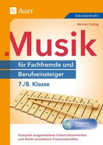 Liederbuch: Musik für Fachfremde und Berufseinsteiger