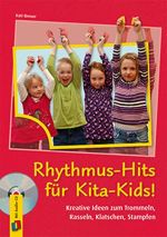 Liederbuch: Rhythmus-Hits für Kita-Kids