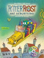 Liederbuch: Ritter Rost hat Geburtstag