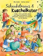 Liederbuch: Schaukelmaus & Kuschelkater