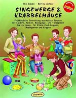 Liederbuch: Singzwerge & Krabbelmäuse