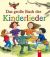 Das große Buch der Kinderlieder Das große Buch der Kinderlieder