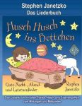 Husch, husch, ins Bettchen Husch, husch, ins Bettchen