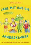 Zähl mit uns die Jahreskinder Zähl mit uns die Jahreskinder